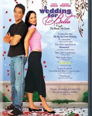 A Wedding For Bella: The Bread, My Sweet, DVD