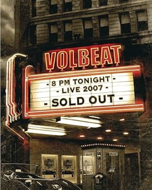 Volbeat -Live Sold Out! 2007, DVD