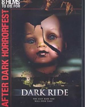 Dark Ride, DVD