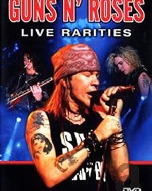 Guns N' Roses - Live Rarities, DVD