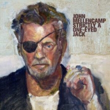 John Mellencamp - Strictly A One-Eyed Jack, Vinyl (NEW)