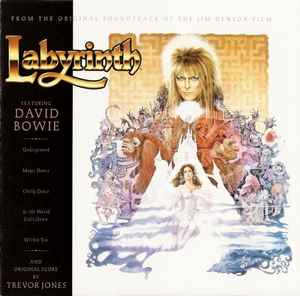 David Bowie And Trevor Jones – Labyrinth (From The Original Soundtrack Of The Jim Henson Film), CD