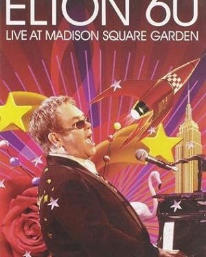 Elton 60 - Live at Madison Square Garden, DVD