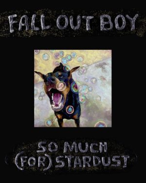 Fall Out Boy – So Much (For) Stardust, Vinyl (NEW)