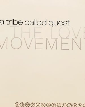 A Tribe Called Quest - The Love Movement, CD